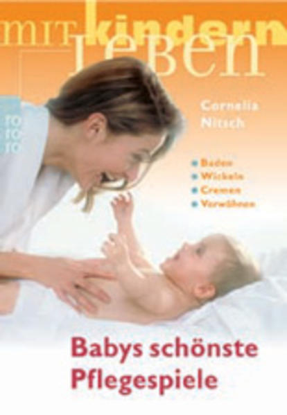 Babys schönste Pflegespiele