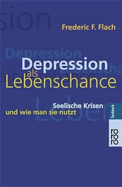 Depression als Lebenschance