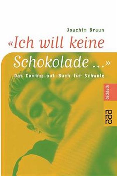 "Ich will keine Schokolade ..."