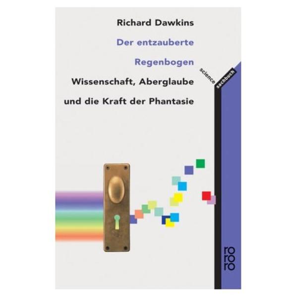 Der entzauberte Regenbogen