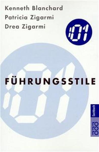 Der Minuten-Manager: Führungsstile