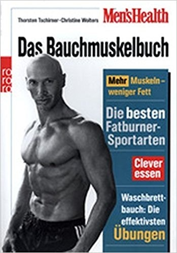 Men's Health: Das Bauchmuskelbuch