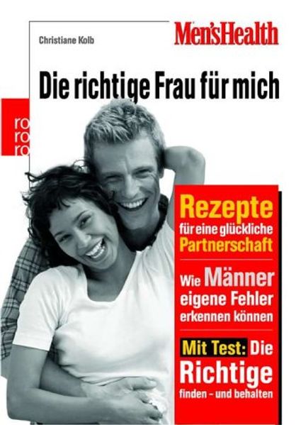 Men's Health: Die richtige Frau für mich