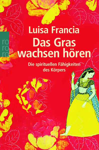 Das Gras wachsen hören