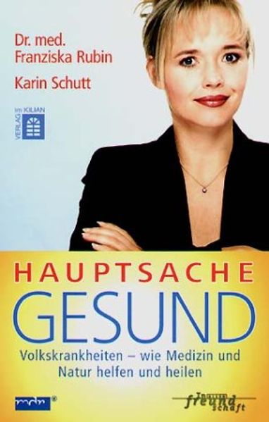 Hauptsache gesund
