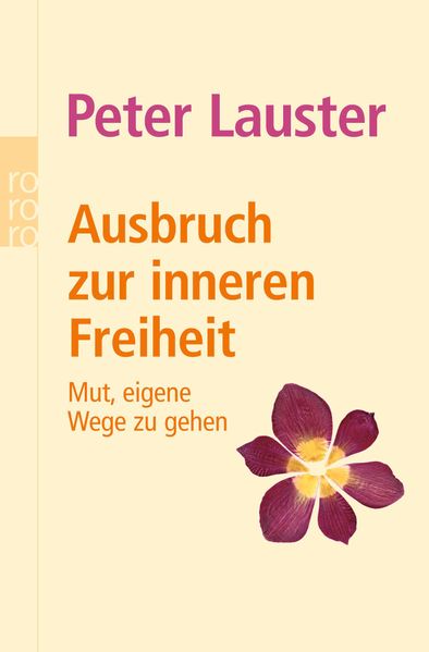 Ausbruch zur inneren Freiheit
