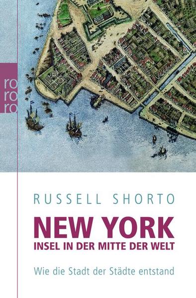New York: Insel in der Mitte der Welt