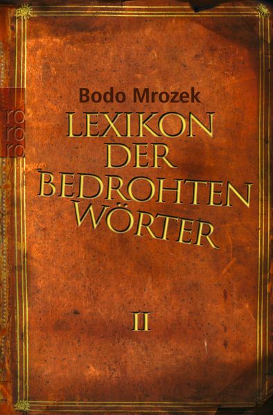 Lexikon der bedrohten Wörter 2