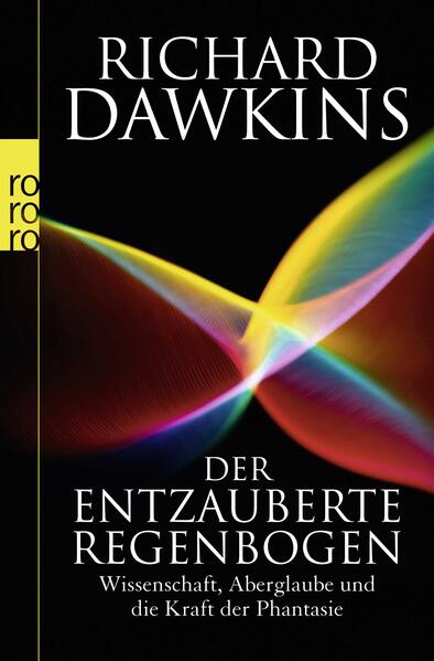 Der entzauberte Regenbogen