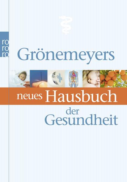 Grönemeyers neues Hausbuch der Gesundheit