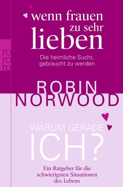 Wenn Frauen zu sehr lieben / Warum gerade ich?