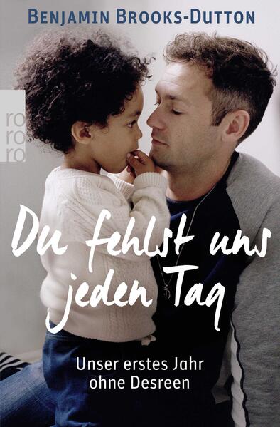 Du fehlst uns jeden Tag