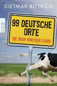 99 deutsche Orte, die man knicken kann