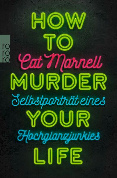 How to Murder Your Life