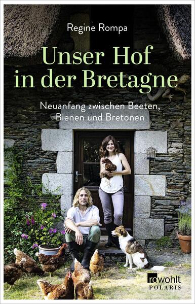 Unser Hof in der Bretagne