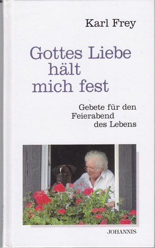 Gottes Liebe hält mich fest