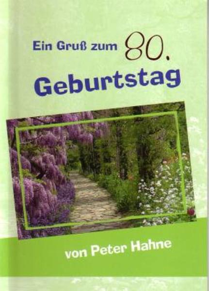Ein Gruß zum 80. Geburtstag