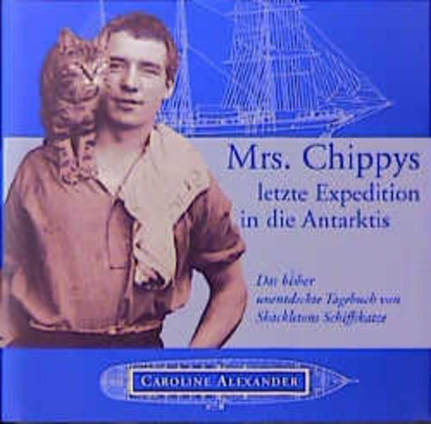 Mrs. Chippys letzte Fahrt in die Antarktis