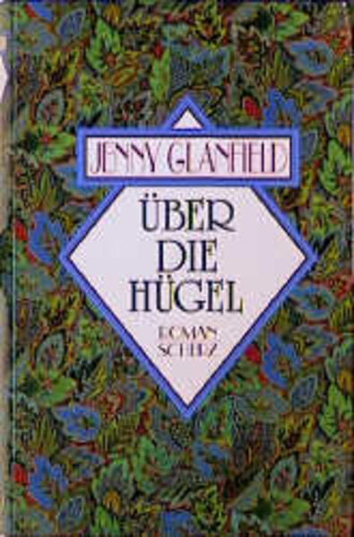 Über die Hügel