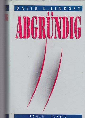 Abgründig