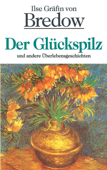 Der Glückspilz