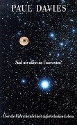 Sind wir allein im Universum?