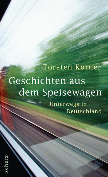 Geschichten aus dem Speisewagen