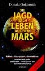 Die Jagd nach dem Leben auf dem Mars
