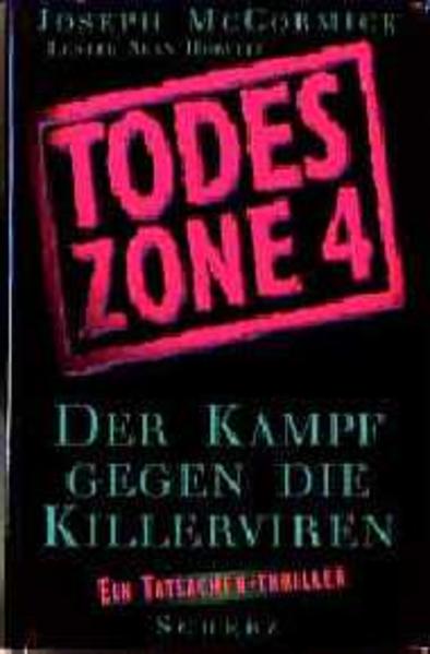 Todeszone 4: Der Kampf gegen die Killerviren
