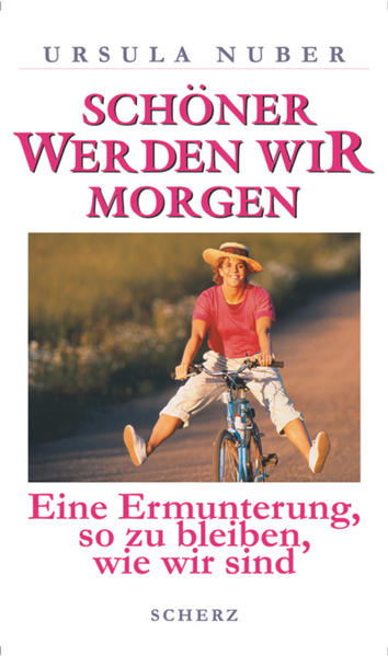 Schöner werden wir morgen