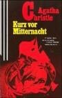 Kurz vor Mitternacht.