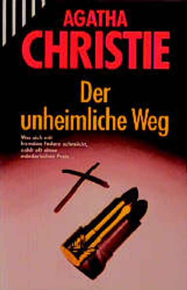Der unheimliche Weg
