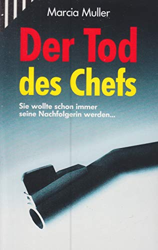 Der Tod des Chefs