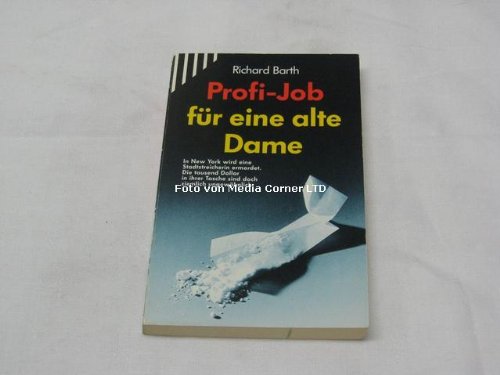 Profijob für eine alte Dame