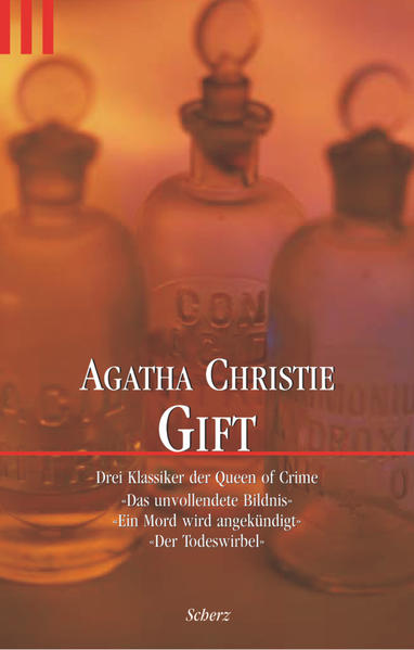 Gift /Das unvollendete Bildnis /Ein Mord wird angekündigt /Der Todeswirbel