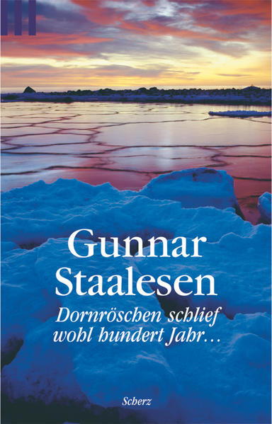Dornröschen schlief wohl hundert Jahr