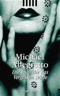 Die Frau, die das Vergessen störte