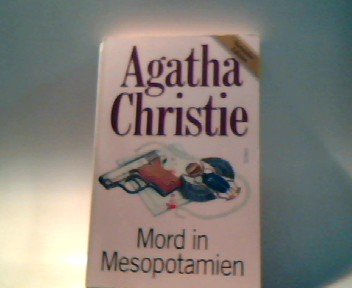 Mord in Mesopotamien