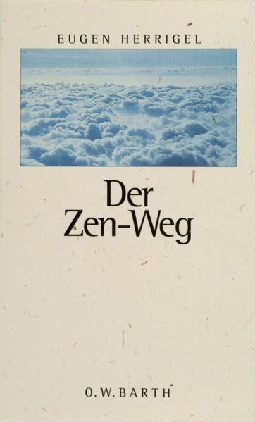 Der Zen-Weg