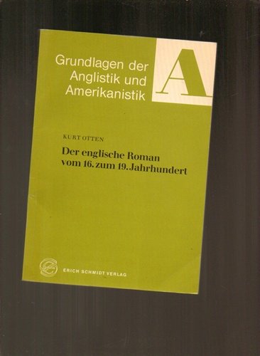 Der englische Roman vom 16. zum 19. Jahrhundert