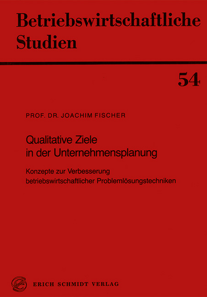 Qualitative Ziele in der Unternehmensplanung