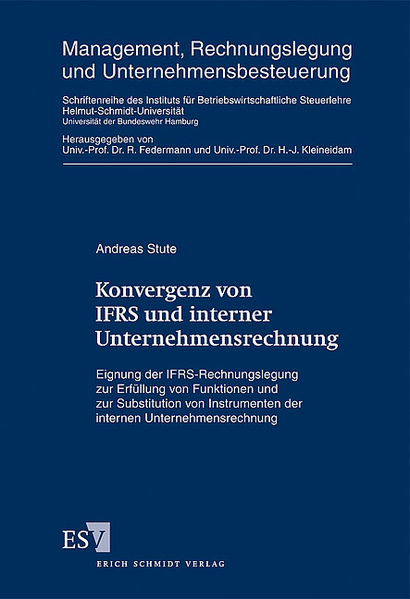 Konvergenz von IFRS und interner Unternehmensrechnung
