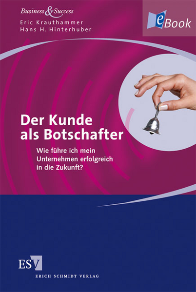 Der Kunde als Botschafter