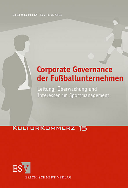 Corporate Governance der Fußballunternehmen