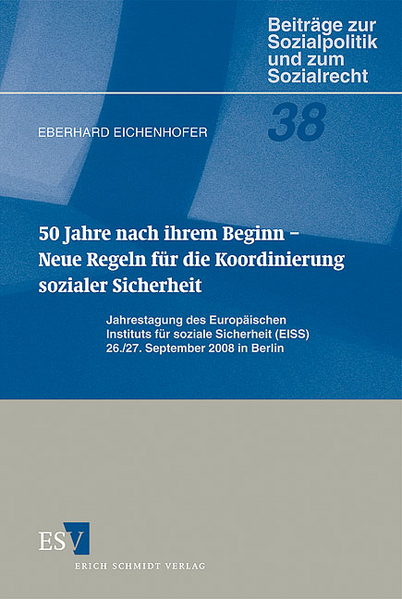 50 Jahre nach ihrem Beginn – - - Neue Regeln für die Koordinierung sozialer Sicherheit