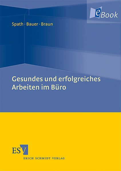 Gesundes und erfolgreiches Arbeiten im Büro