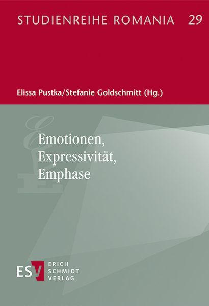 Emotionen, Expressivität, Emphase