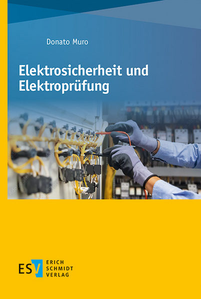 Elektrosicherheit und Elektroprüfung