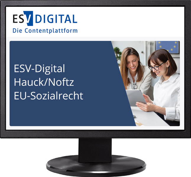 ESV-Digital Hauck/Noftz EU-Sozialrecht - Jahresabonnement bei Kombibezug Print und Datenbank
