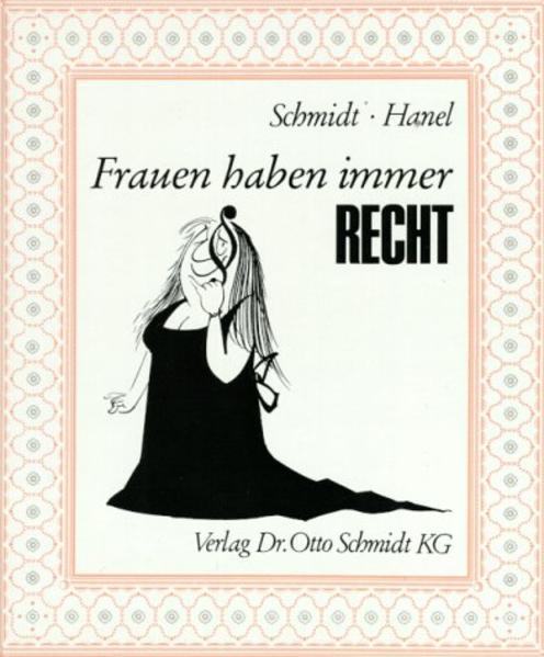 Frauen haben immer Recht
